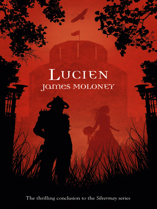 Title details for Lucien by James Moloney - Available